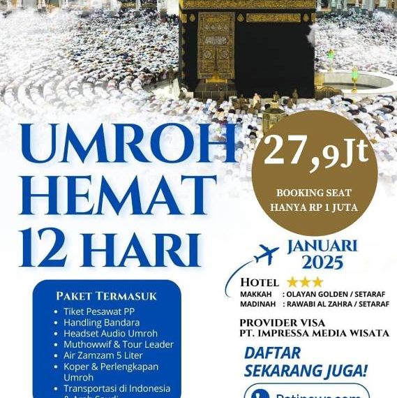 Umroh Hemat 12 Hari Januari 2025 Bareng Patinews, Hanya Rp 27,9 Juta