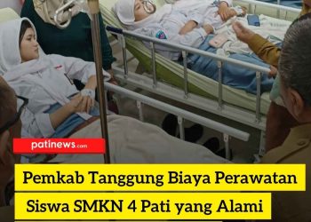 Pemkab Tanggung Biaya Perawatan Siswa SMKN 4 Pati yang Alami Dugaan Keracunan MBG