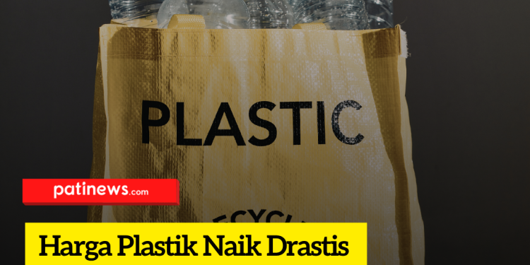 Harga Plastik Naik Drastis Hingga 100 Persen, UMKM Tertekan, Ini Penjelasannya