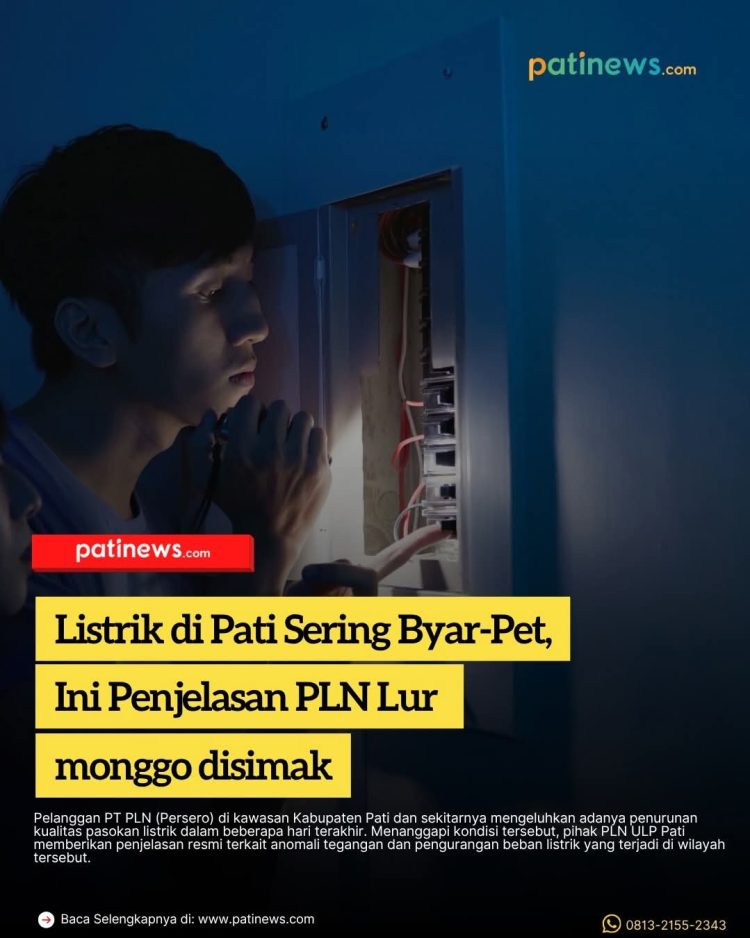 Listrik di Pati Sering Byar-Pet, Ini Penjelasan PLN Lur