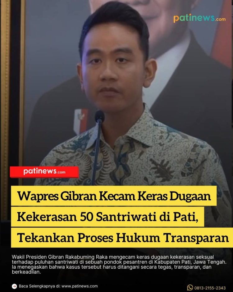 Wapres Gibran Kecam Keras Dugaan Kekerasan 50 Santriwati di Pati, Tekankan Proses Hukum Transparan