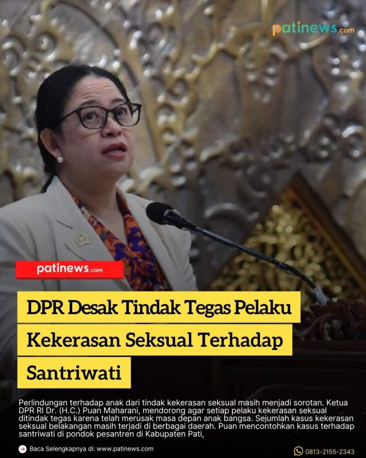 DPR Desak Tindak Tegas Pelaku Kekerasan Seksual Terhadap Santriwati