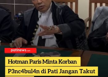 Hotman Paris Minta Korban P3nc4bul4n di Pati Jangan Takut Bersuara