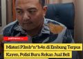 Misteri P3mb^n^h4n di Embung Terpus Kayen, Polisi Buru Rekan Jual Beli Barang Antik Korban