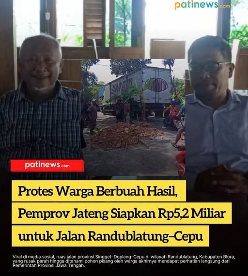 Protes Warga Berbuah Hasil, Pemprov Jateng Siapkan Rp5,2 Miliar untuk Jalan Randublatung–Cepu