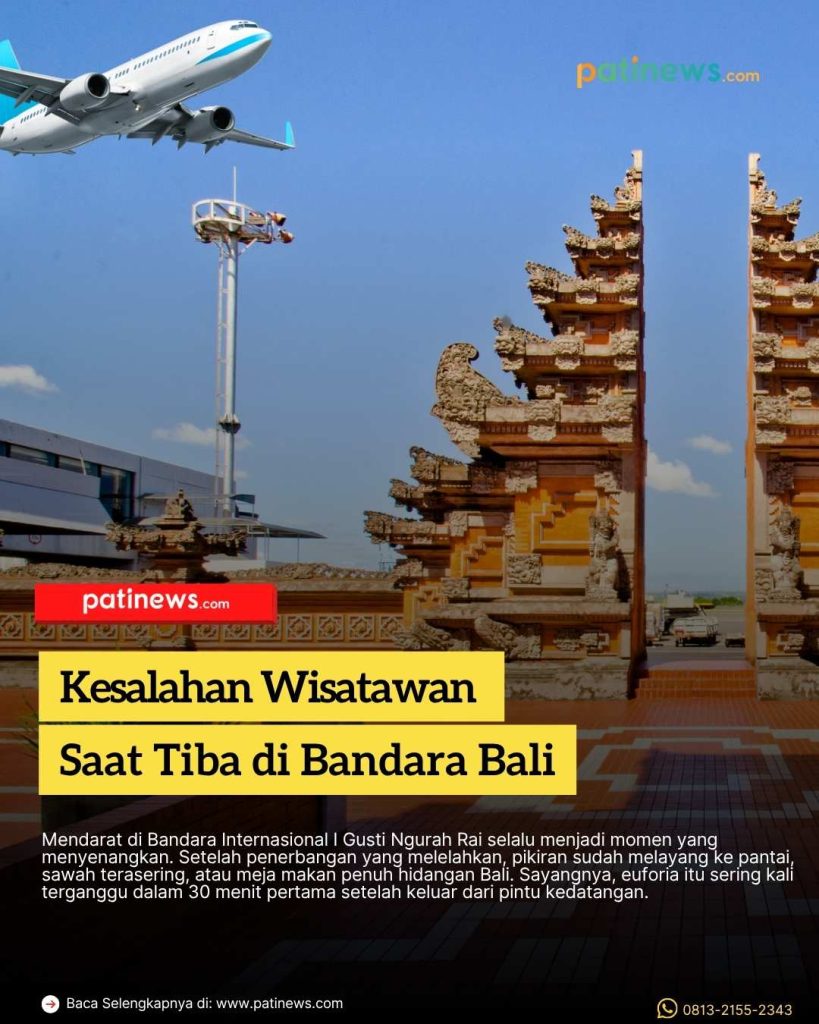 Kesalahan Wisatawan Saat Tiba di Bandara Bali