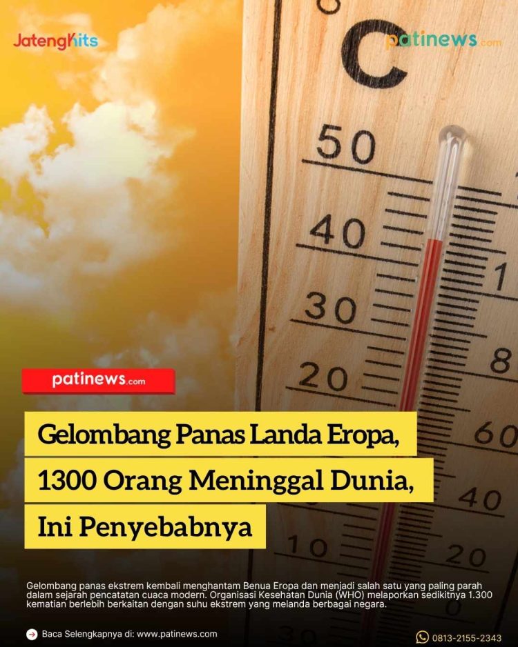 Gelombang Panas Landa Eropa, 1300 Orang Meninggal Dunia, Ini Penyebabnya