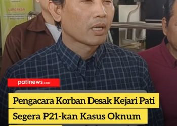 Pengacara Korban Desak Kejari Pati Segera P21-kan Kasus Oknum Kiai C4bu1