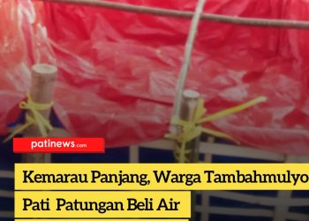 Kemarau Panjang, Warga Tambahmulyo Pati Patungan Beli Air Rp170 Ribu per Tangki