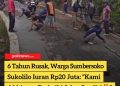 6 Tahun Rusak, Warga Sumbersoko Sukolilo Iuran Rp20 Juta: “Kami Akhirnya Perbaiki Jalan Sendiri‼️”