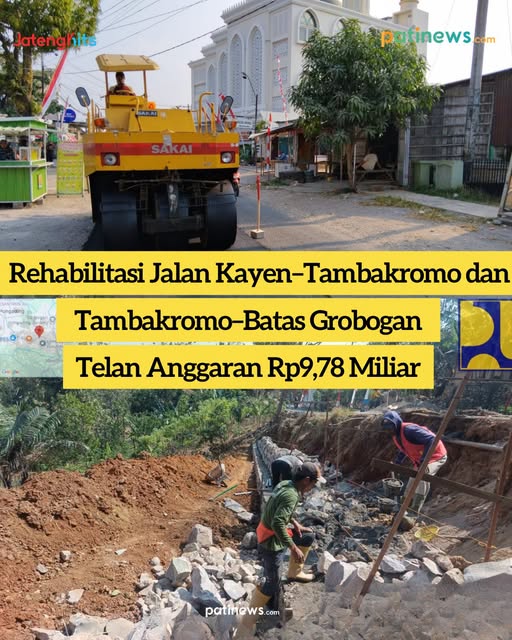 Rehabilitasi Jalan Kayen–Tambakromo dan Tambakromo–Batas Grobogan Telan Anggaran Rp9,78 Miliar